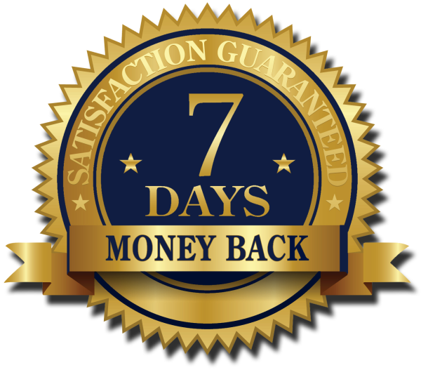 100% Money Back Guarantee for 7 Days